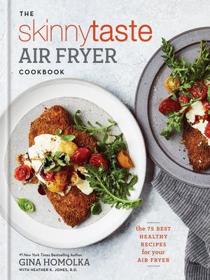cover image of The Skinnytaste Air Fryer Cookbook